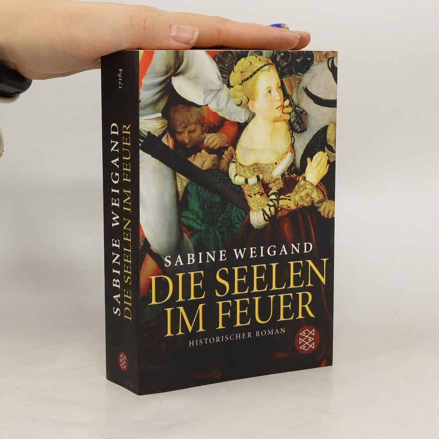Sabine Weigand Die Seelen im Feuer