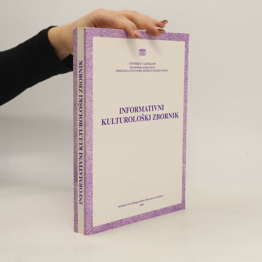 Kolektiv autorů Informativni kulturološki zbornik