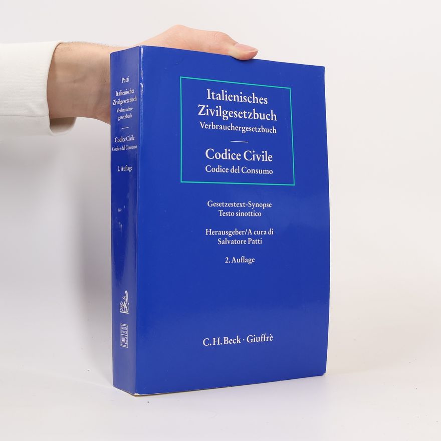 Salvatore Patti Italienisches Zivilgesetzbuch. Verbrauchergesetzbuch