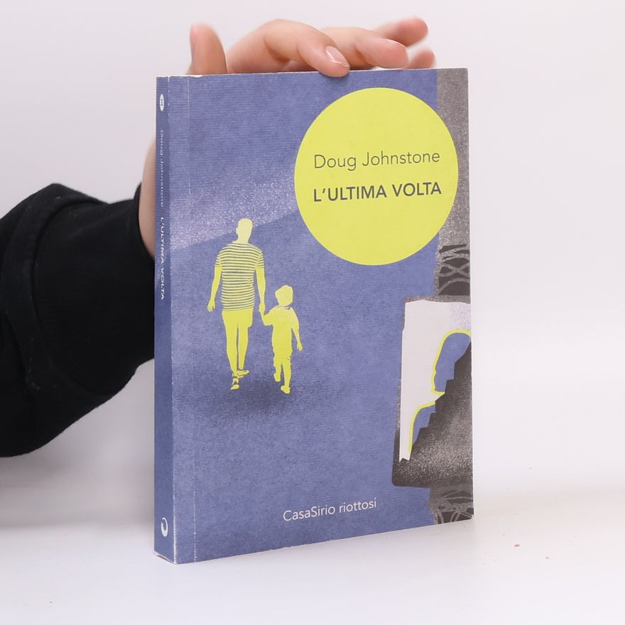 Doug Johnstone L'ultima volta