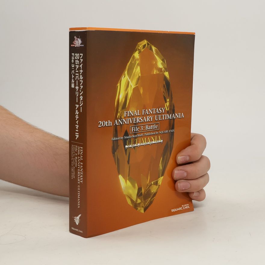 Studio BentStuff Final Fantasy 20th Anniversary Ultimania File 3