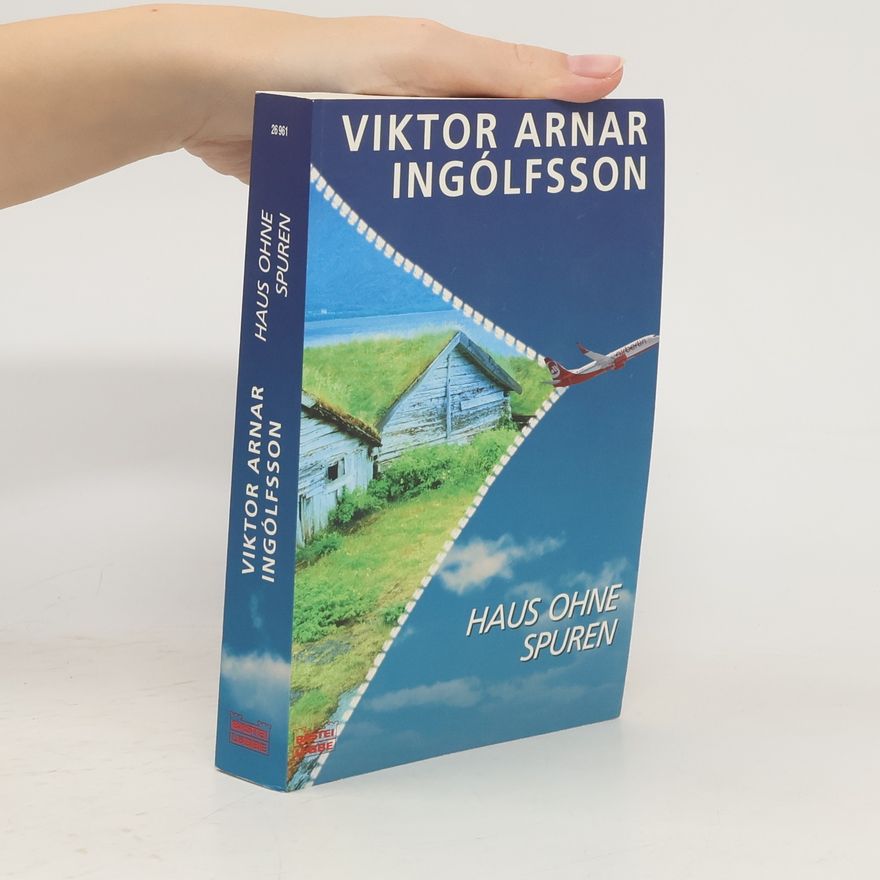 Viktor Arnar Ingólfsson Haus ohne Spuren