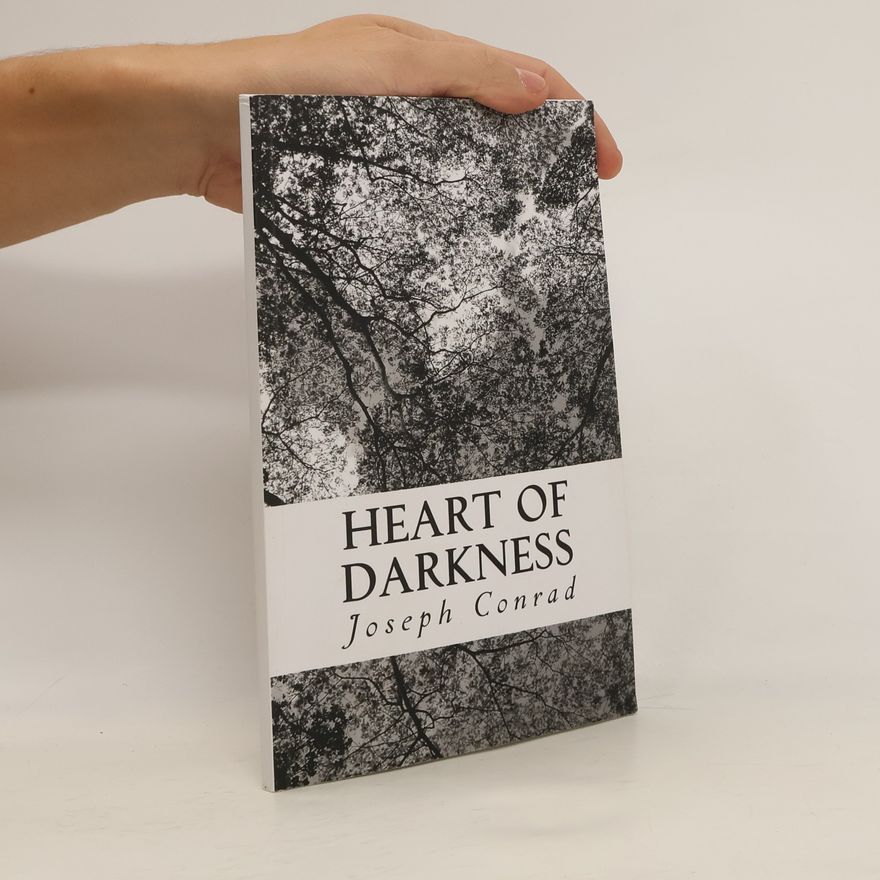 Joseph Conrad Heart of Darkness
