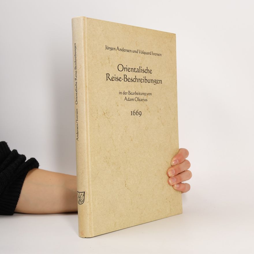 Jürgen Andersen Orientalische Reise-Beschreibungen