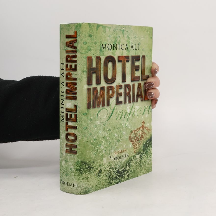 Monica Ali Hotel Imperial