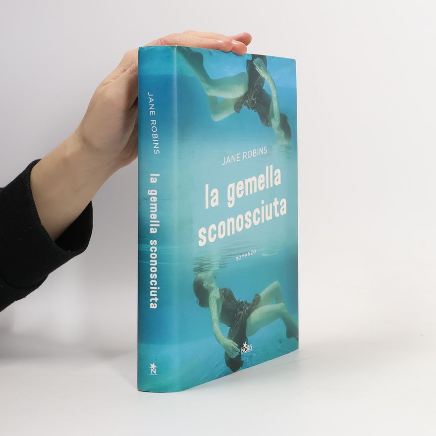 Jane Robins La gemella sconosciuta