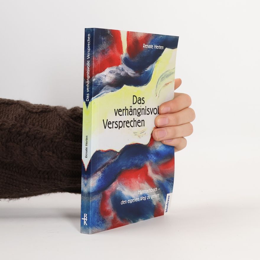 Renate Hertenstein Das verhängnisvolle Versprechen