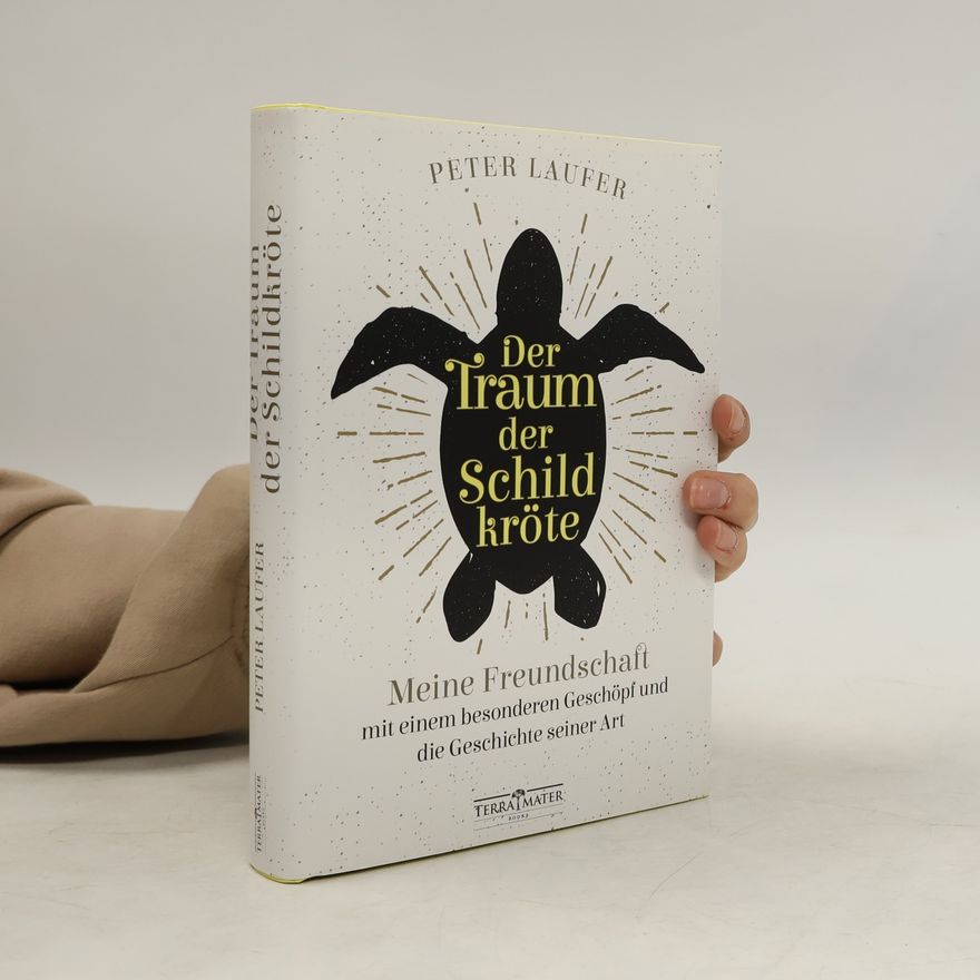 Peter Laufer Der Traum der Schildkröte