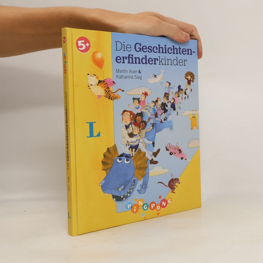 Martin Auer Die Geschichten-Erfinderkinder