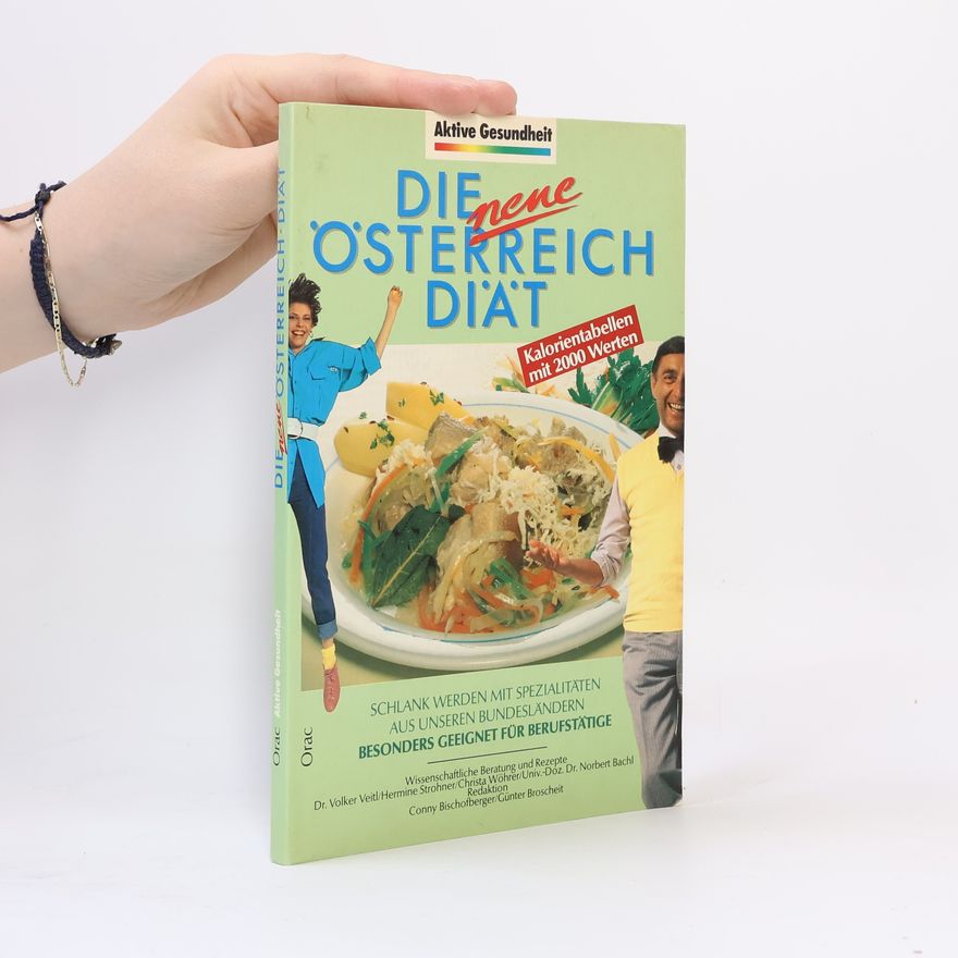Conny Bischofberger Die neue Österreich-Diät