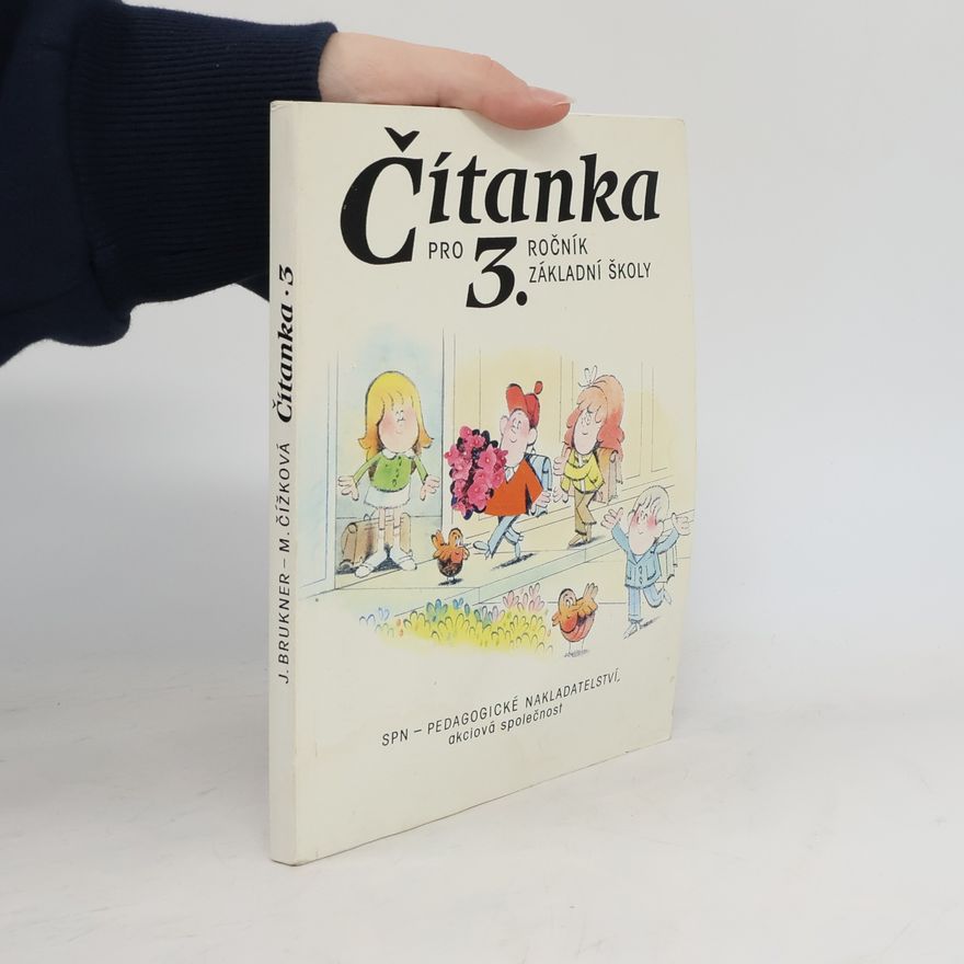 Miroslava Čížková Čítanka pro 3. ročník základní školy
