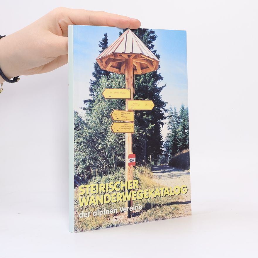 Collectif d'auteurs Steirischer Wanderwegekatalog der alpinen Vereine