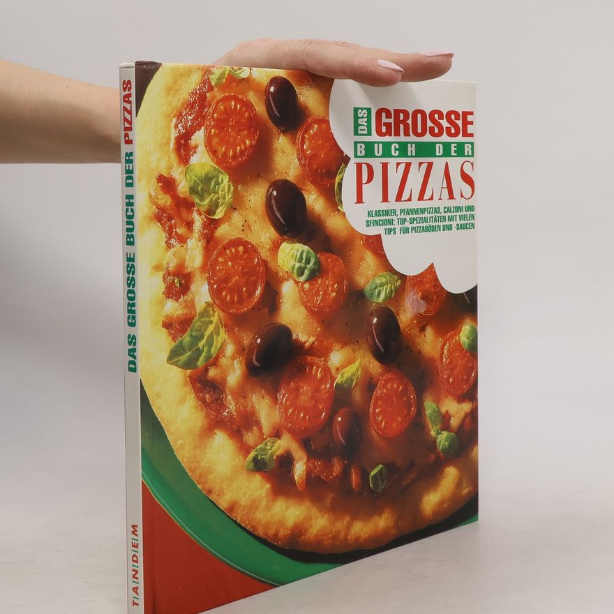 Meg Jansz Das grosse Buch der Pizzas