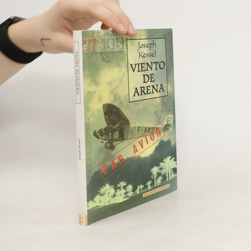 Joseph Kessel Viento de arena