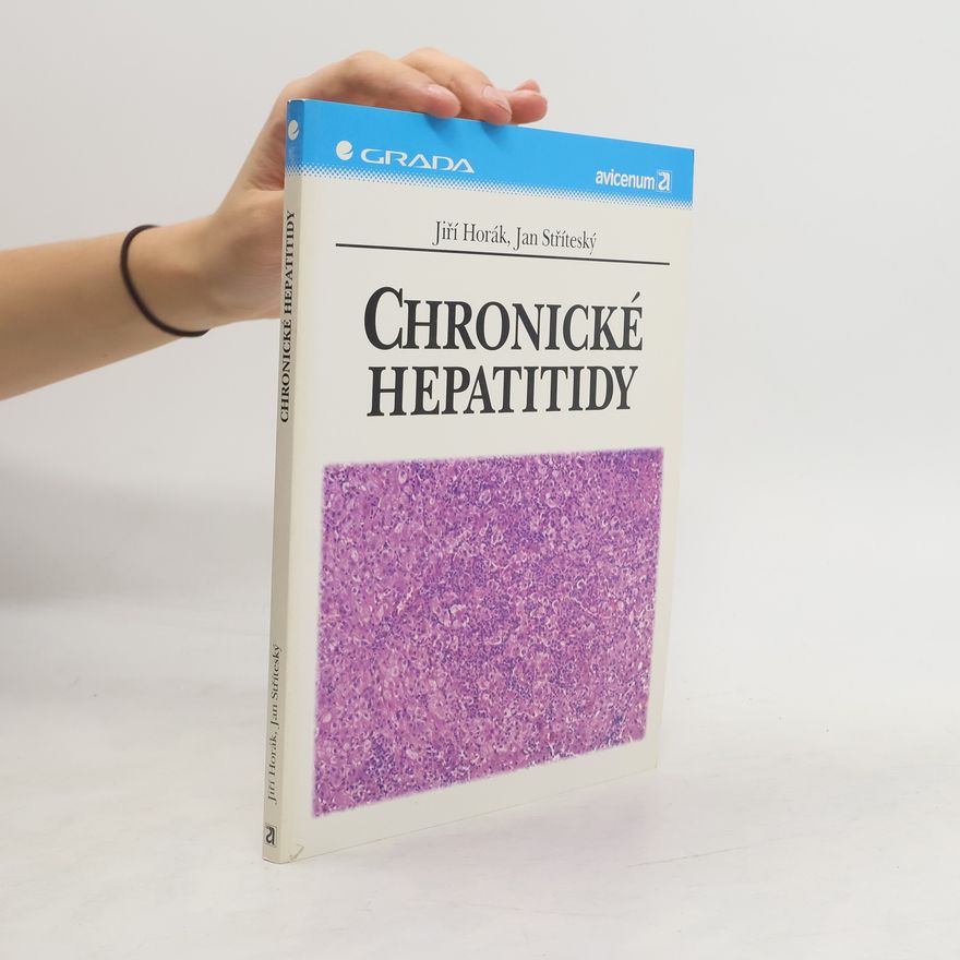 Jan Stříteský Chronické hepatitidy