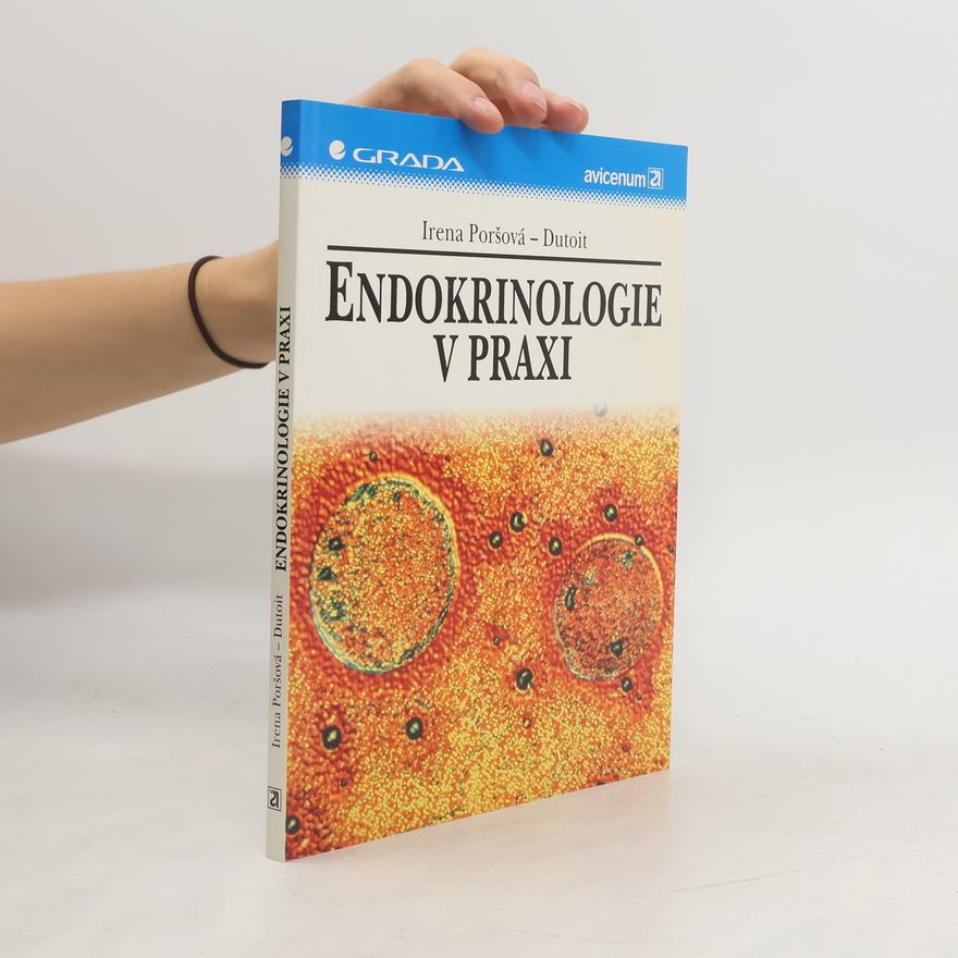 Irena Poršová Dutoit Endokrinologie v praxi