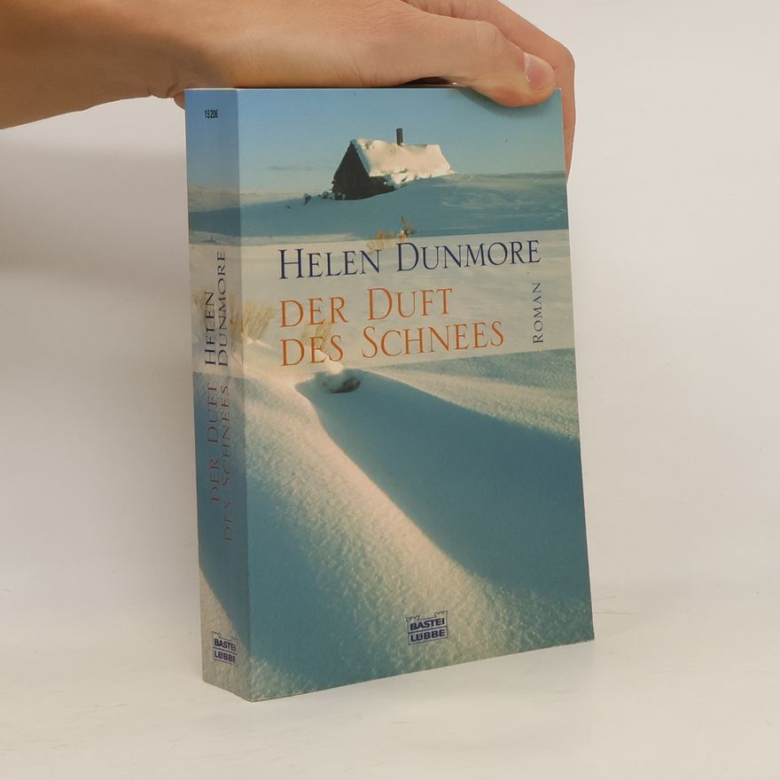 Helen Dunmore Der Duft des Schnees