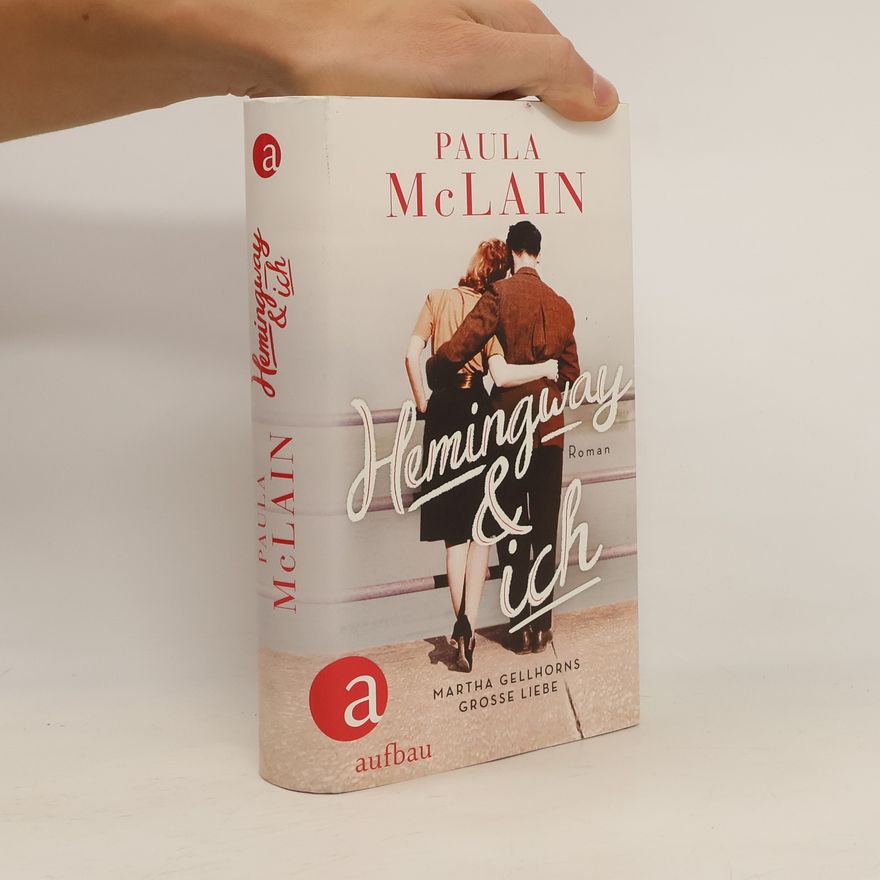 Paula McLain Hemingway & ich