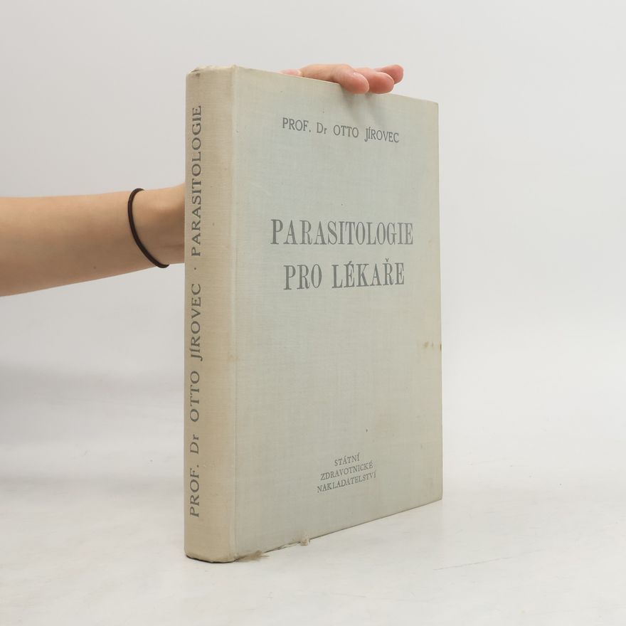 Otto Jírovec Parasitologie pro lékaře