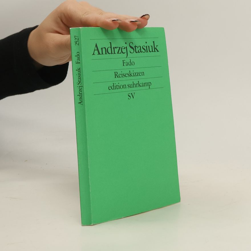 Andrzej Stasiuk Fado