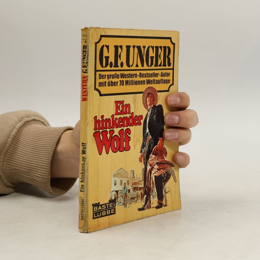 G. F. Unger Ein hinkender Wolf