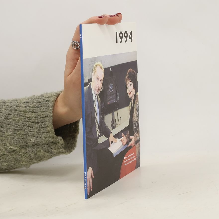 Collectif d'auteurs 1994 - Jaké to tenkrát bylo aneb Co se stalo v roce, kdy jste se narodili