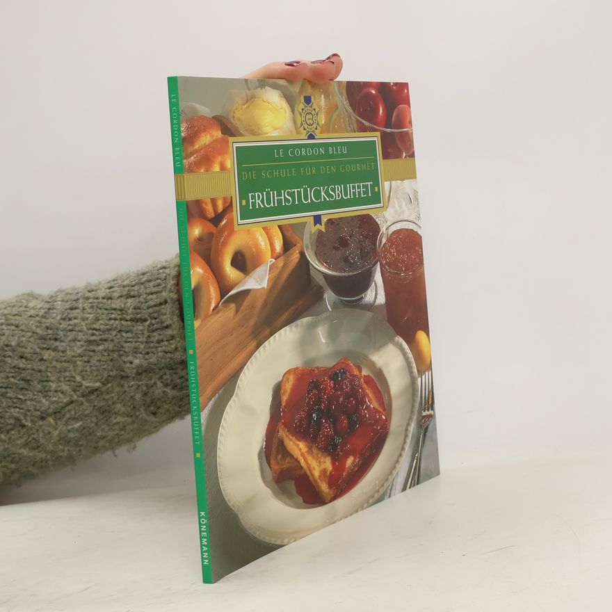 Kay Halsey Le Cordon bleu - Frühstücksbuffet
