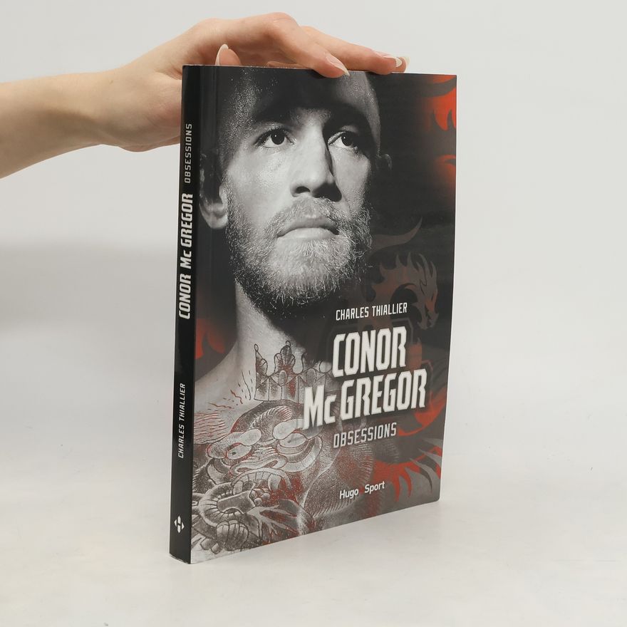 Charles Thiallier Conor McGregor - Obsessions