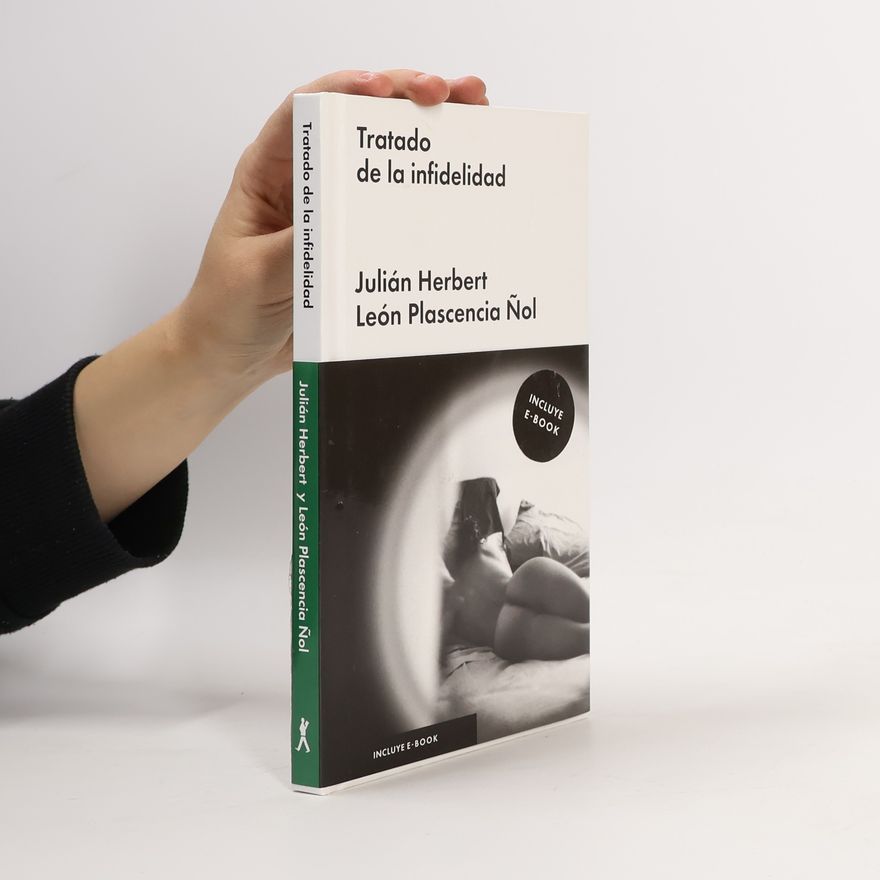 Julián Herbert Tratado de la infidelidad