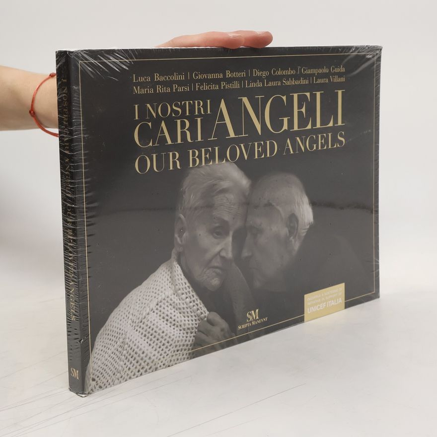 Diego Colombo I nostri cari angeli. Our Beloved Angels