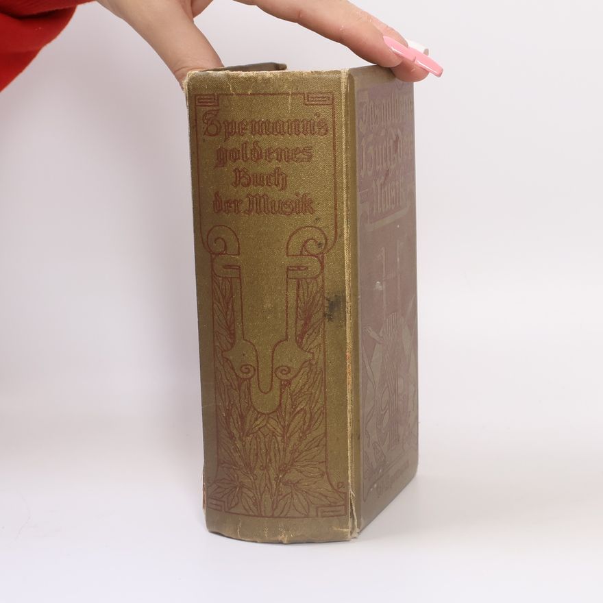 Autorenkollektiv Spemann´s goldenes Buch der Musik