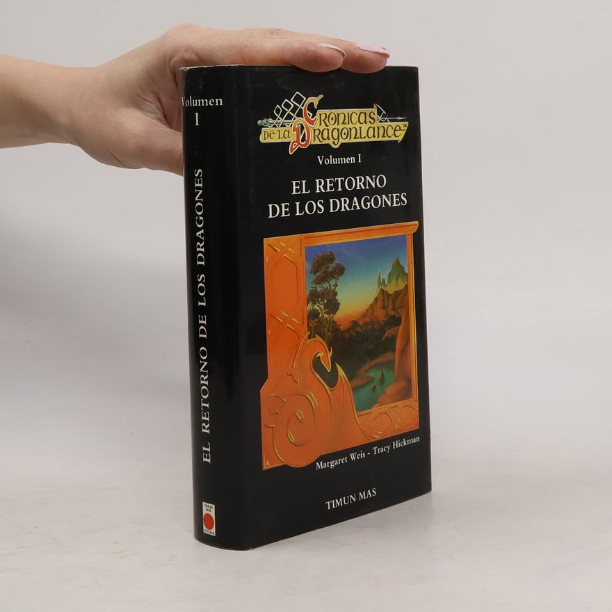 Margaret Weis El retorno de los dragones