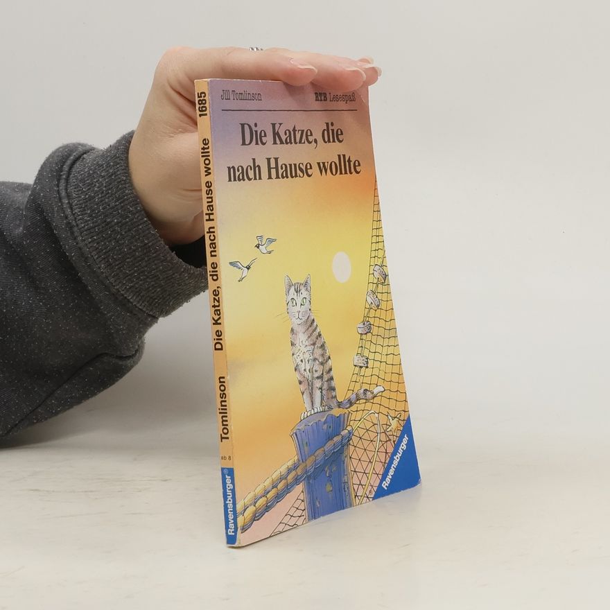 Jill Tomlinson Die Katze, die nach Hause wollte.