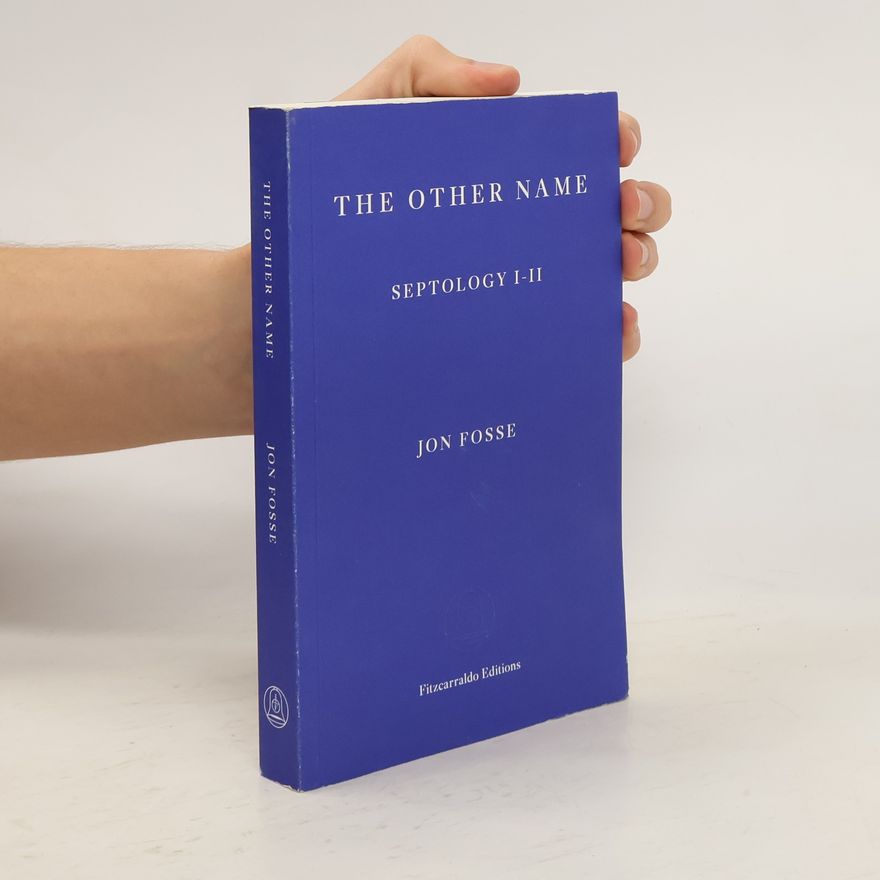 Jon Fosse The Other Name