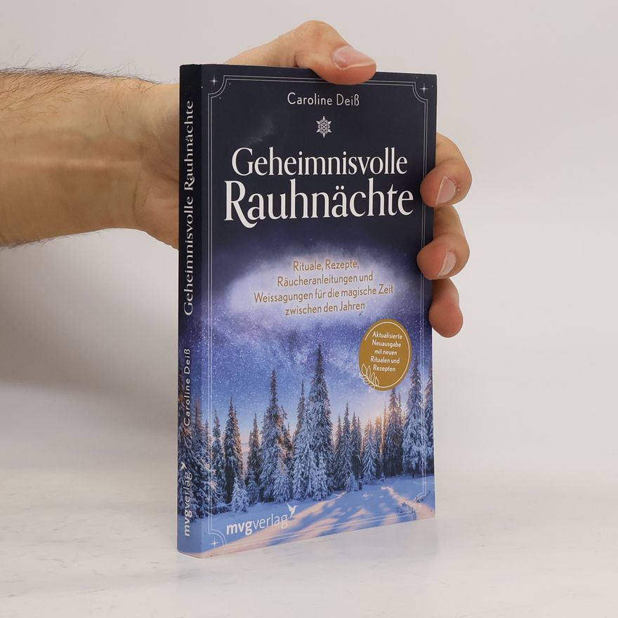 Caroline Deiß Geheimnisvolle Rauhnächte