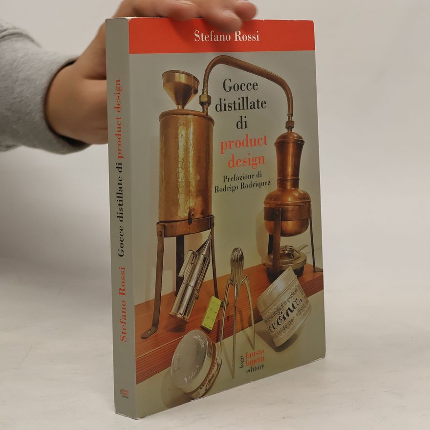 Stefano Rossi Gocce distillate di product design