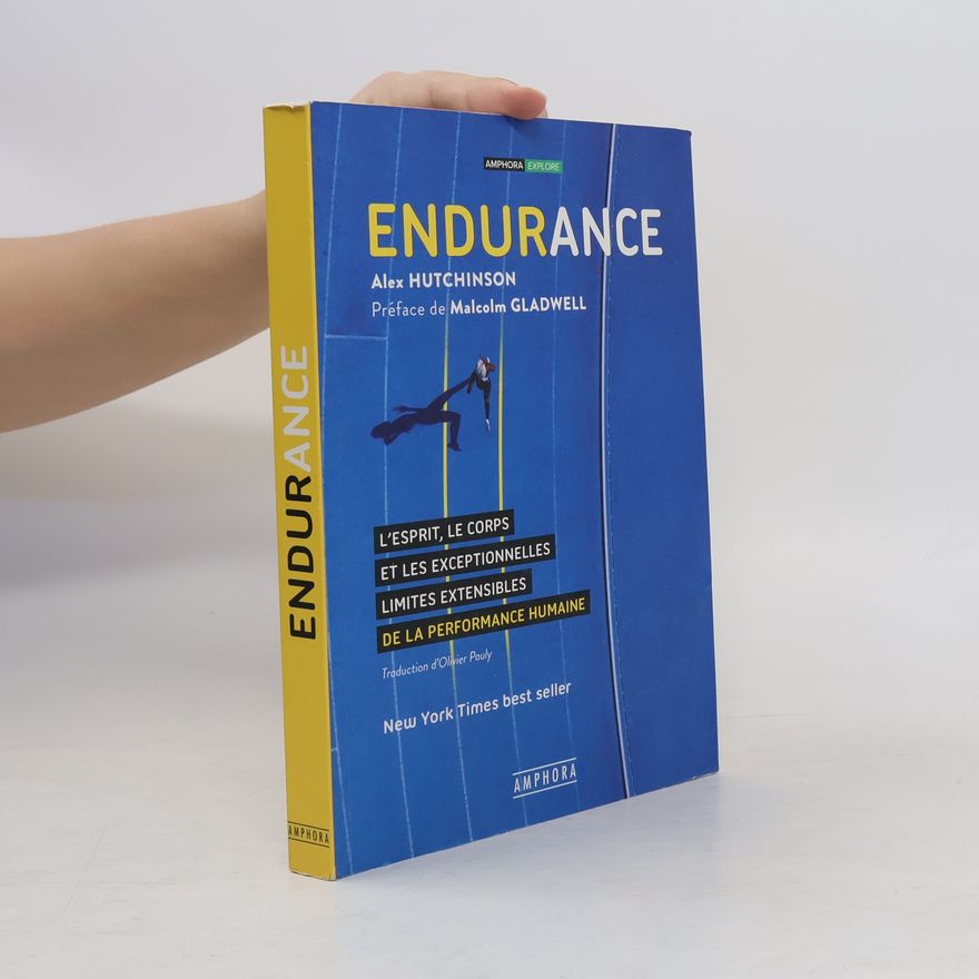 Alex Hutchinson Endurance