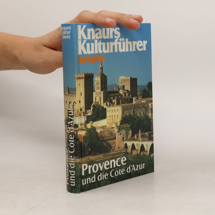 Autorenkollektiv Knaurs Kulturführer in Farbe. Provence und die Côte d'Azur