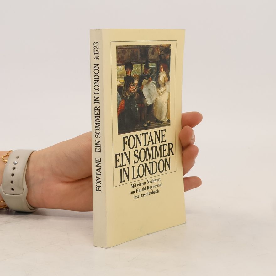 Theodor Fontane Ein Sommer in London