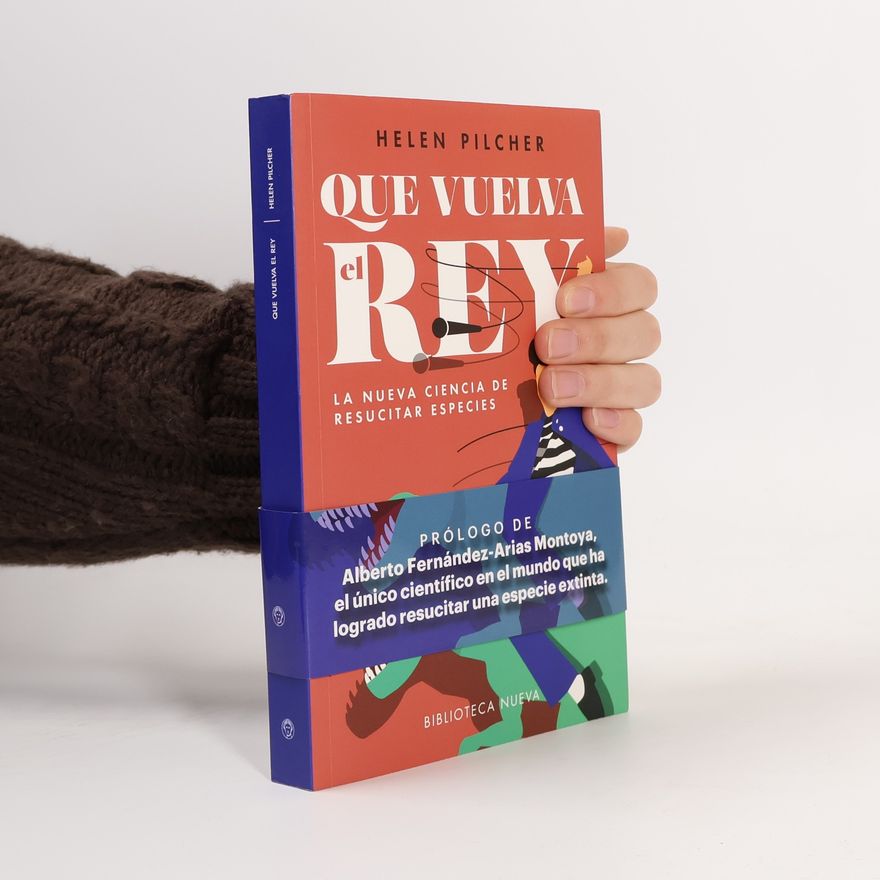 Helen Pilcher Que vuelva rey