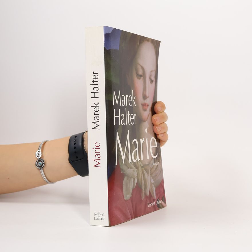 Marek Halter Marie