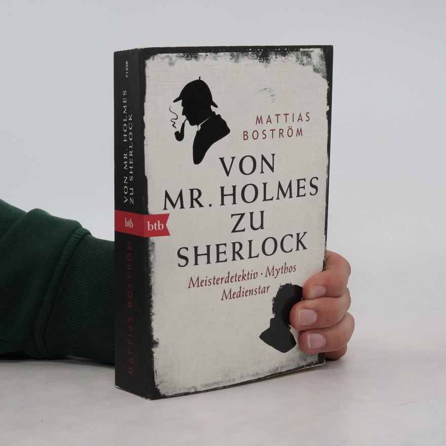 Mattias Boström Von Mr. Holmes zu Sherlock