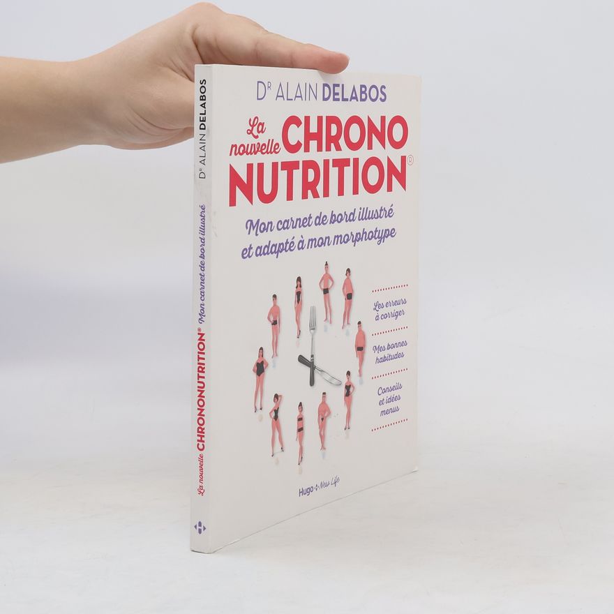 Delabos Alain La nouvelle chrononutrition