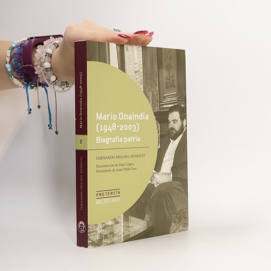 Fernando Molina Aparicio Biblioteca Nueva - 2: Mario Onaindia (1948-2003)
