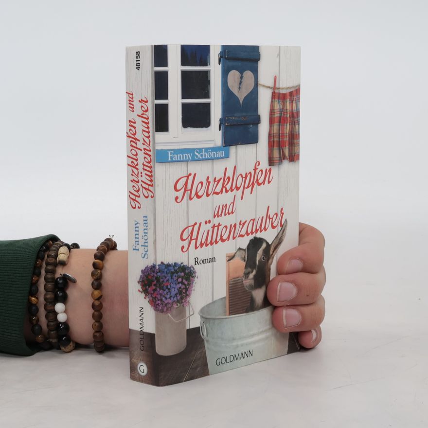 Fanny Schönau Herzklopfen und Hüttenzauber