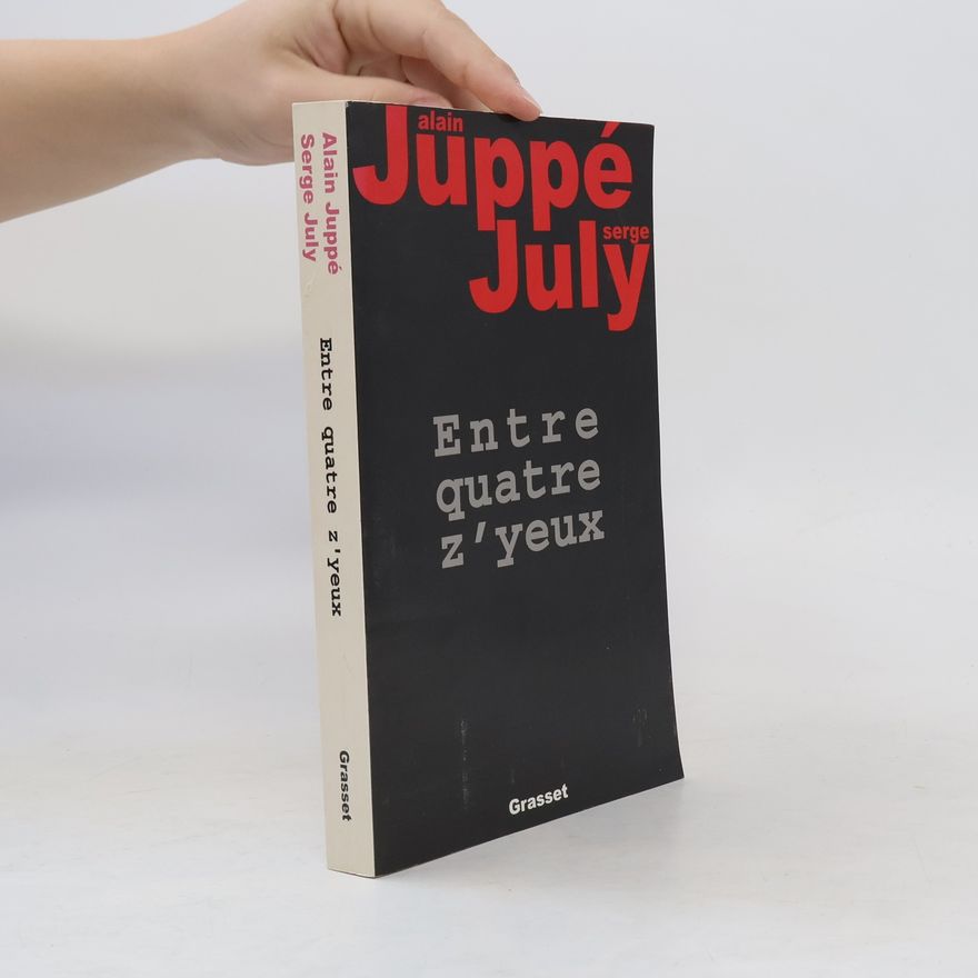 Serge July Entre quatre z'yeux