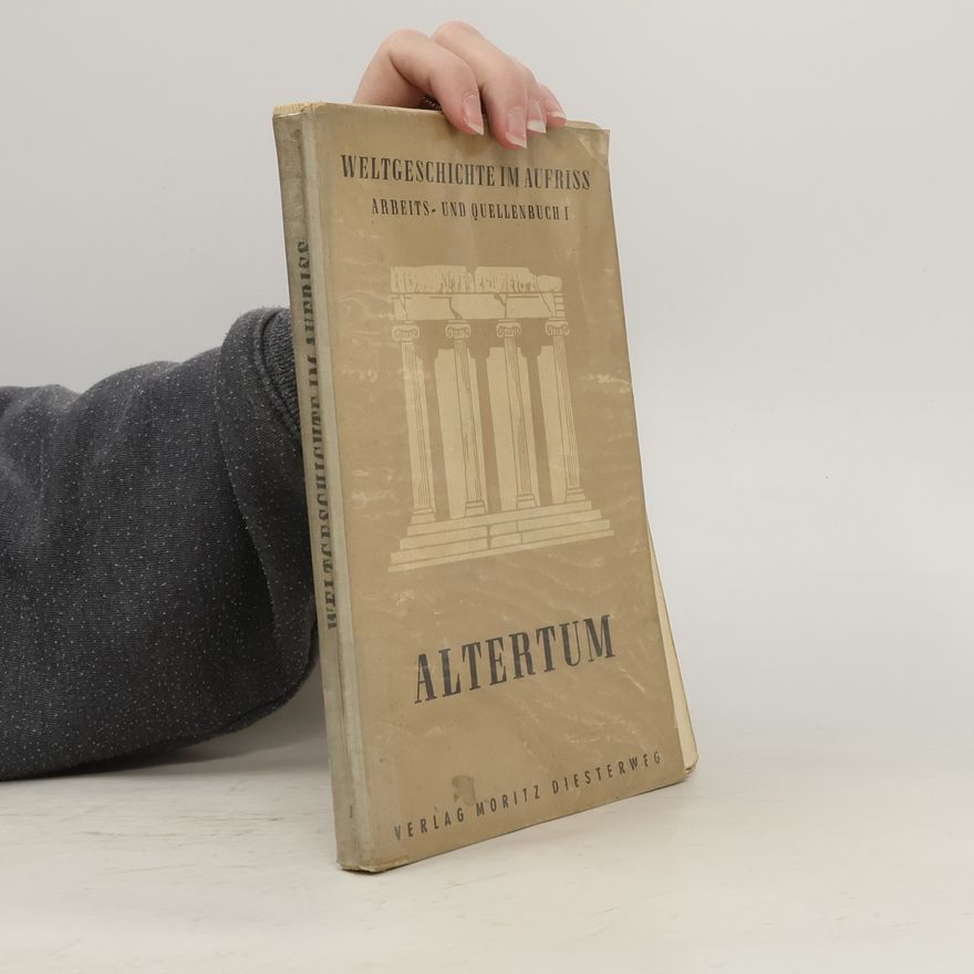 Autorenkollektiv Weltgeschichte im Aufriss. Arbeits und Quellenbuch I