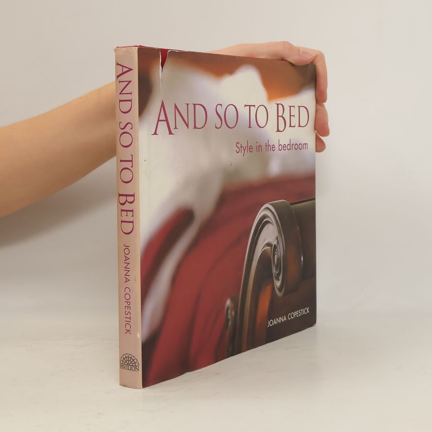 Joanna Copestick And So to Bed