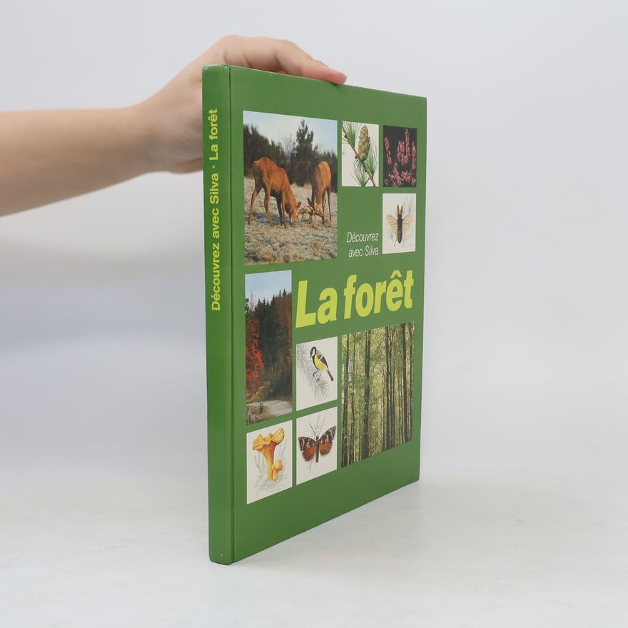 Autorenkollektiv Découvrez avec Silva. La forêt