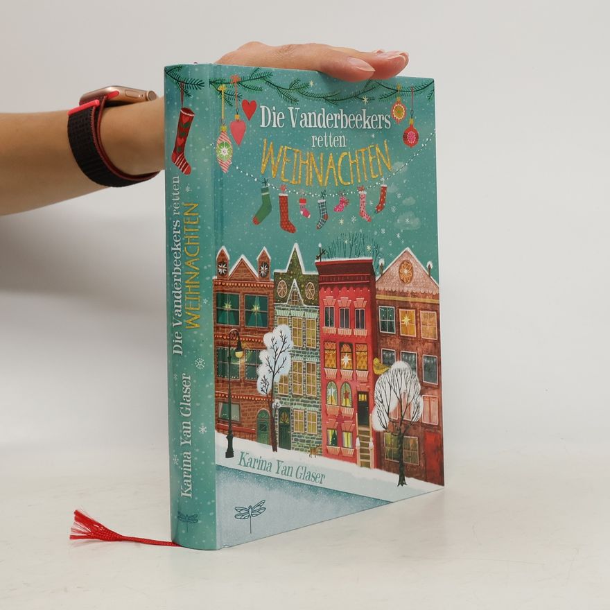 Karina Yan Glaser Die Vanderbeekers retten Weihnachten